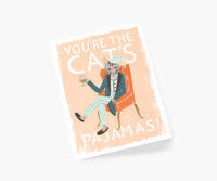 You're the Cat's Pajamas Card
