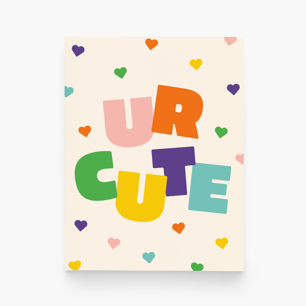 Ur Cute Greeting Card