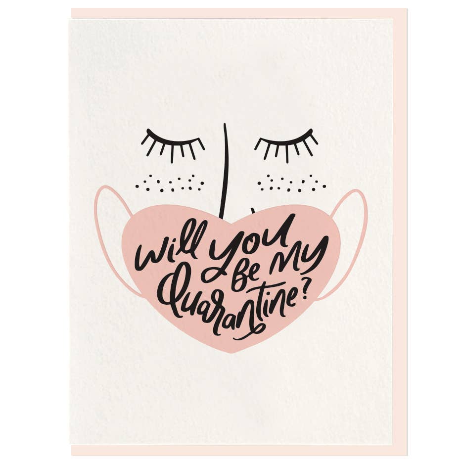 Quarantine - Letterpress Card