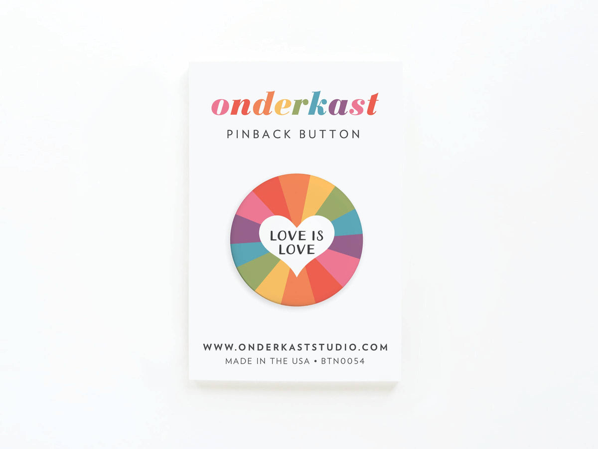 Love Is Love Pinback Button