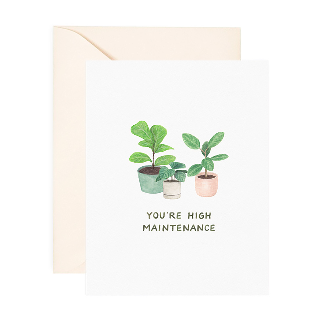 High Maintenance Love Card