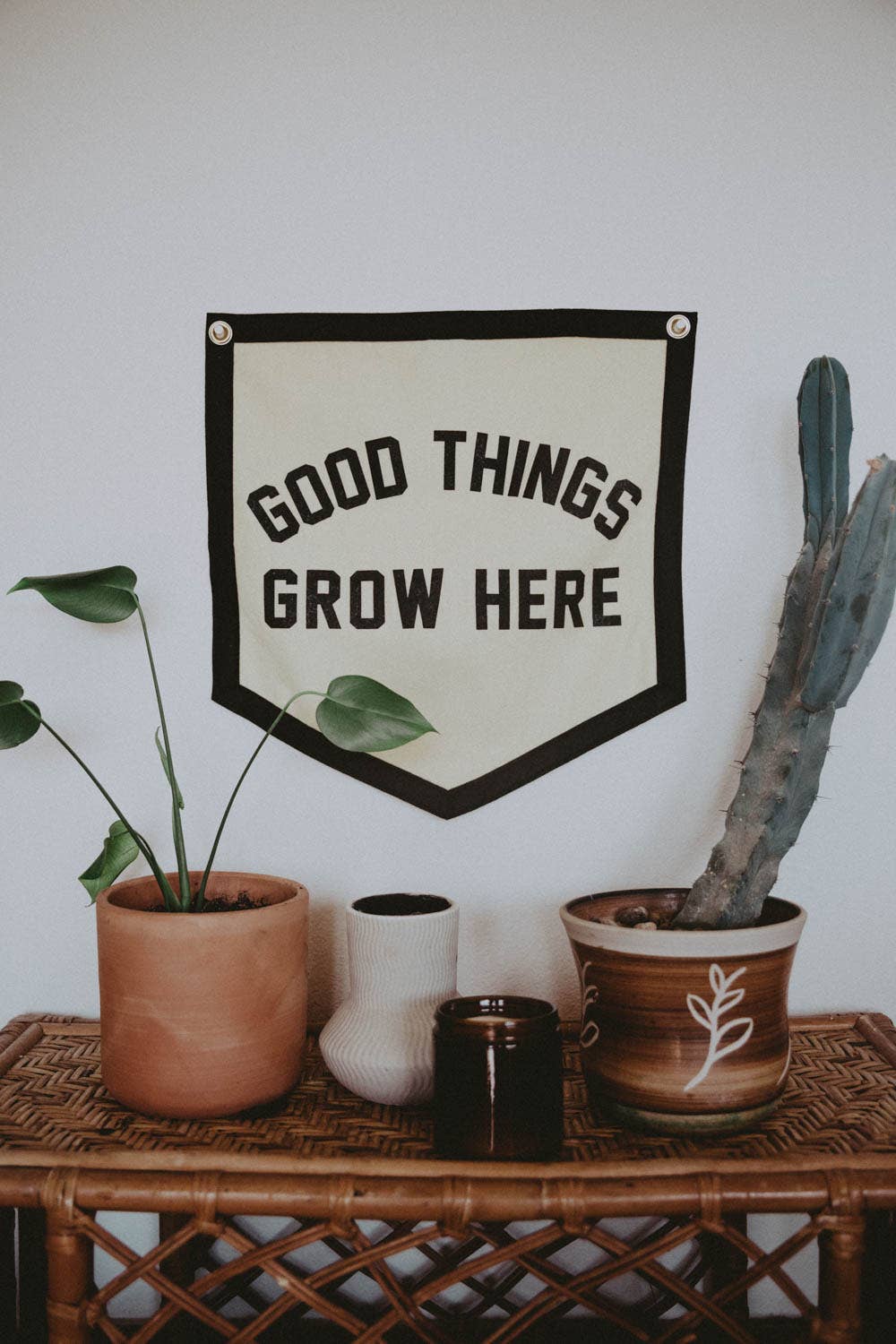 Good Things Grow Here